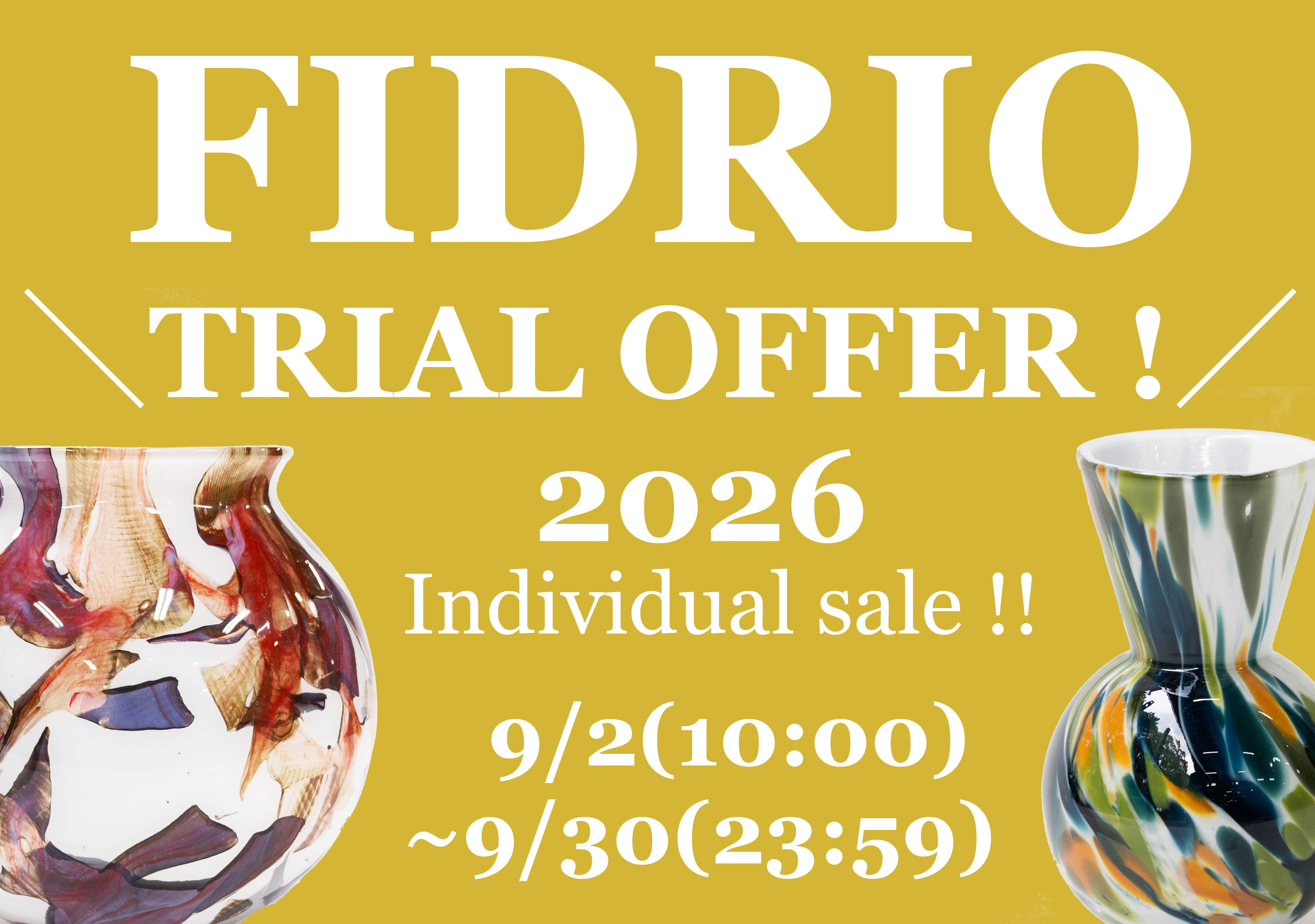 FIDRIO 2026.9 TRIAL OFFER !